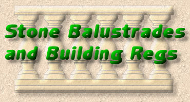 stone balustrades and building regulations