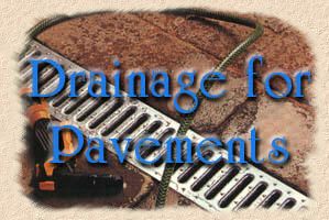 Drainage for pavements