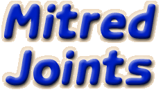 Mitred Joints