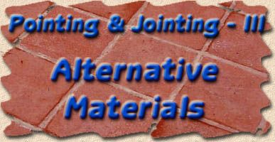 Alternative Jointing Materials