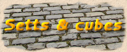 setts and cubes